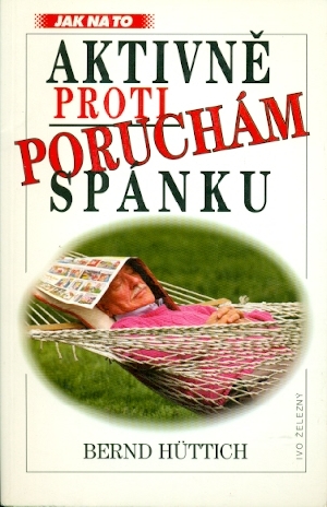 Aktivně proti poruchám spánku - Hüttich Berndt