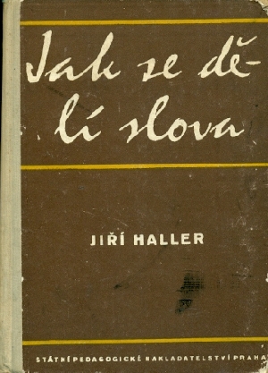 Jak se dělí slova - Haller Jiří