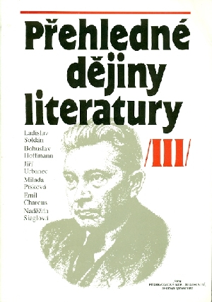 Přehledné dějiny literatury III - Soldán Ladislav a kol.