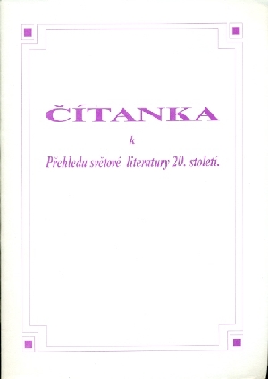 Čítanka k Přehledu světové literatury 20. století - Prokop Vladimír