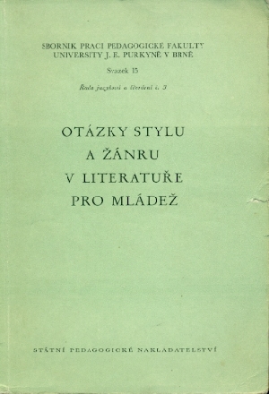 Otázky stylu a žánru v literatuře pro mládež - sborník