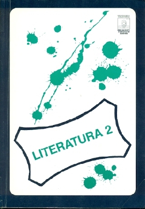 Literatura 2 Dějiny literatury pro 2. ročník středních škol - Martinková Věra a kol.