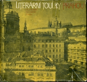 Literární toulky Prahou - Kovářík Vladimír