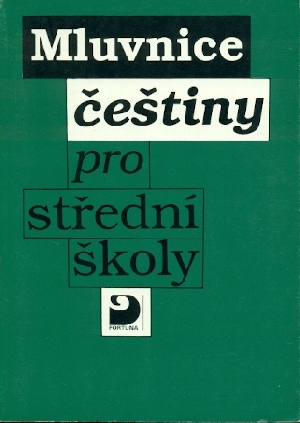Mluvnice češtiny pro střední školy - Novotný Jiří a kol.