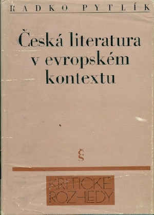 Česká literatura v evropském kontextu - Pytlík Radko