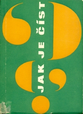 Jak je číst ? - kolektiv autorů