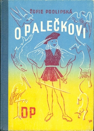 O Palečkovi - Podlipská Žofie