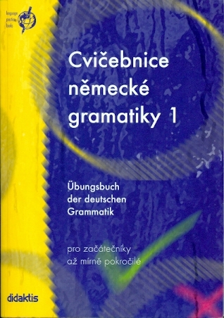 Cvičebnice německé gramatiky 1 - Raděvová Zuzana