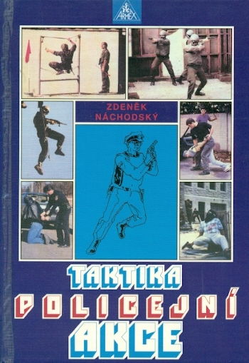 Taktika policejní akce - Náchodský Zdeněk