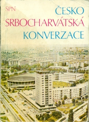 Česko - srbocharvátská konverzace - Prokopová Libuše, Janešová Jarmila, Jeníková Anna