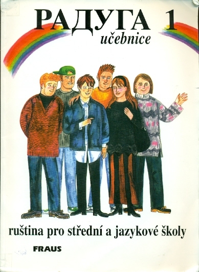 Raduga 1 - učebnice + pracovní sešit - Jelínek Stanislav a kol.