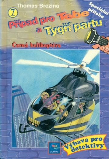 Případ pro Tebe a Tygří partu: Černá helikoptéra - Brezina Thomas