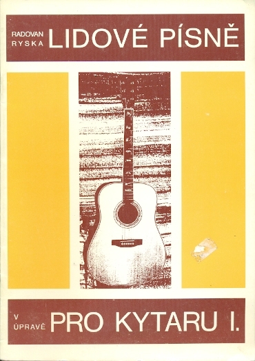 Lidové písně v úpravě pro kytaru I. - Ryska Radovan