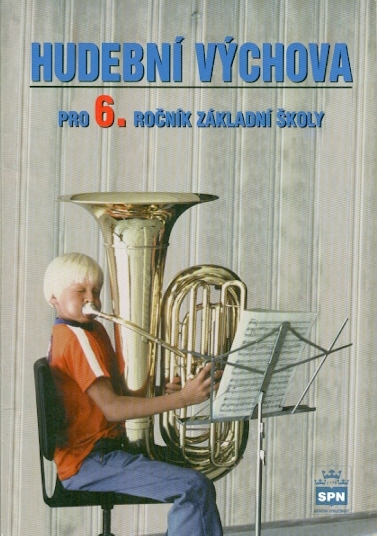 Hudební výchova pro 6. ročník základní školy - Charalambidis Alexandros a kol.
