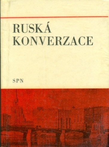 Ruská konverzace - Choděra Radomír a kol.
