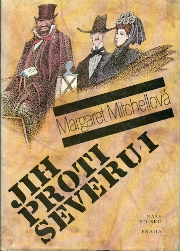 Jih proti Severu /Co odvál vítr/ I.svazek - Mitchellová Margaret