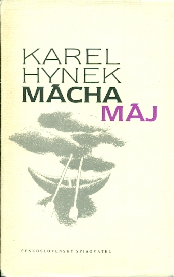 Máj - Mácha Karel Hynek