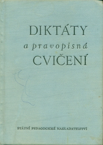 Diktáty a pravopisná cvičení - Michálková Věra, Pallas Ladislav