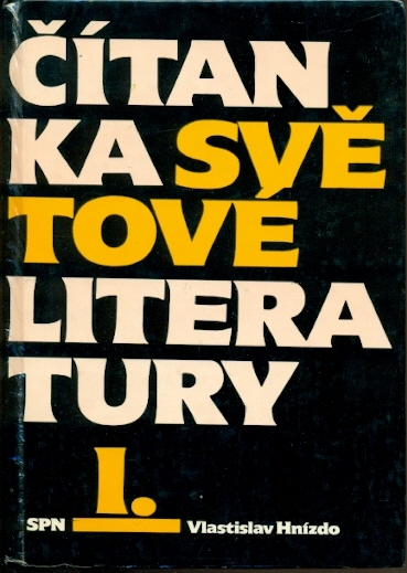 Čítanka světové literatury I. - Hnízdo Vlastislav
