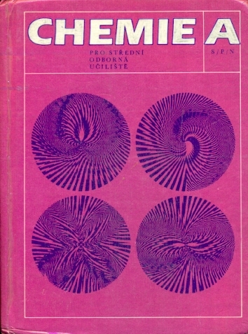 Chemie A pro SOU - Čipera Jan, Blažek Jaroslav, Beneš Pavel