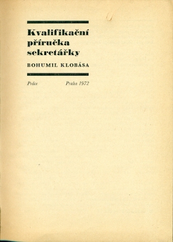 Kvalifikační příručka sekretářky - Klobása Bohumil