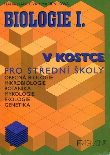 Biologie I. v kostce pro střední školy - Hančová Hana, Vlková Marie