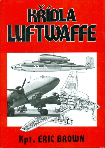 Křídla Luftwaffe - Brown Eric