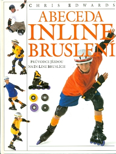 Abeceda inline bruslení - Edwards Chris