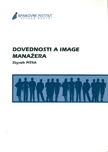 Dovednosti a image manažera - Pitra Zbyněk