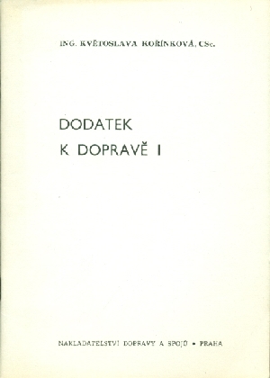 Dodatek k Dopravě I - Kořínková Květoslava
