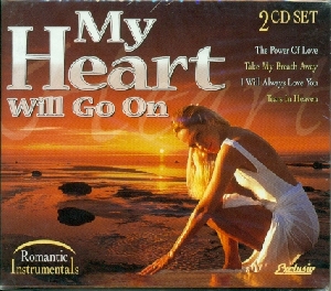 My Heart Will Go On 2CD - Orchester Bruno Bertone, Orchester Tony Anderson