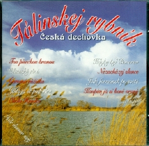 Tálinskej rybník - Orchestr Jindřicha Váchy