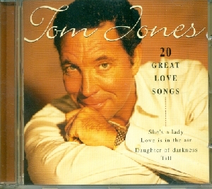 20 Great Love Songs - Tom Jones