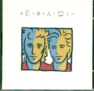 The Rembrandts - The Rembrandts