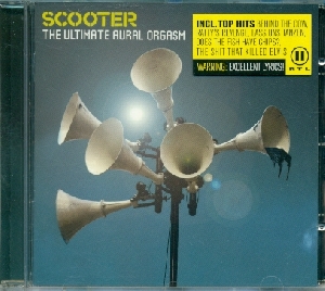 The Ultimate Aural Orgasm - Scooter