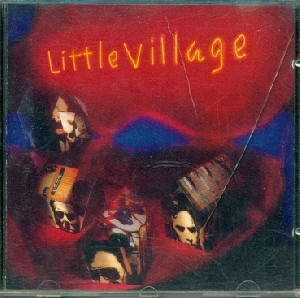 Little Village - Little Village