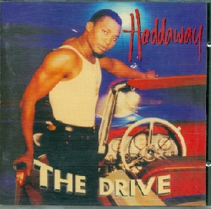 The Drive - Haddaway