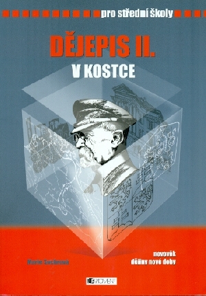 Dějepis II. v kostce pro střední školy - Sochrová Marie