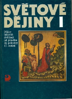 Světové dějiny I pro žáky středních škol - Čapek Vratislav, Pátek Jaroslav
