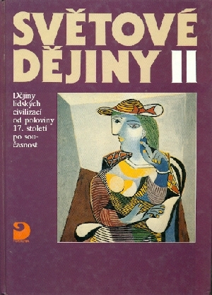 Světové dějiny II pro žáky středních škol - Čapek Vratislav, Pátek Jaroslav, Zwettler Otto