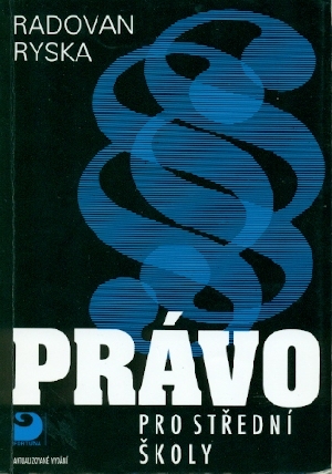 Právo pro střední školy - Ryska Radovan