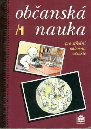 Občanská nauka pro střední odborná učiliště 1 - Valenta Milan