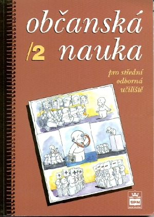 Občanská nauka pro střední odborná učiliště 2 - Valenta Milan, Müller Oldřich