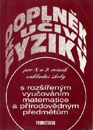 Doplněk k učivu z fyziky pro 8. a 9. ročník ZŠ - Lepil Oldřich