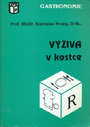 Výživa v kostce - Hrubý Stanislav