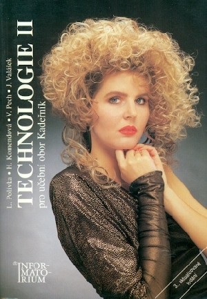 Technologie II pro učební obor Kadeřník - Polívka Ladislav, Komendová Helena, Pech Václav, Valášek Jiří