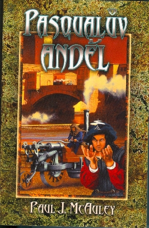 Pasqualův anděl - McAuley Paul J.