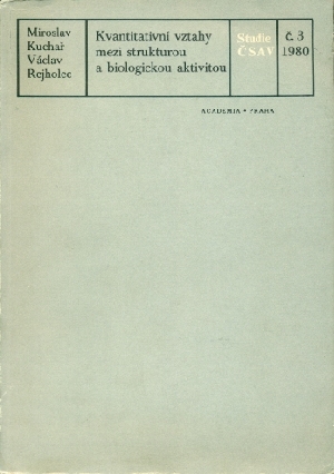 Kvantitativní vztahy mezi strukturou a biologickou aktivitou - Kuchař Miroslav, Rejholec Václav