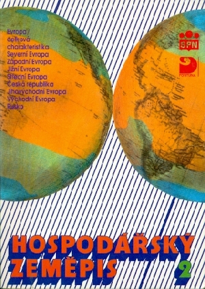 Hospodářský zeměpis 2 pro obchodní akademie a obchodní školy - Skokan Ladislav a kol.