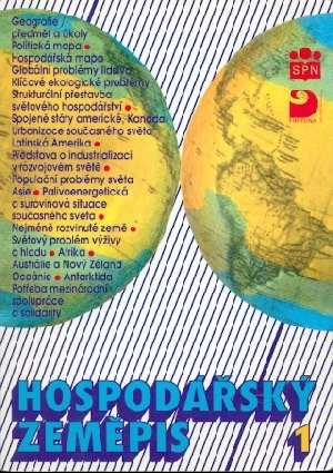 Hospodářský zeměpis 1 pro obchodní akademie a obchodní školy - Skokan Ladislav a kol.